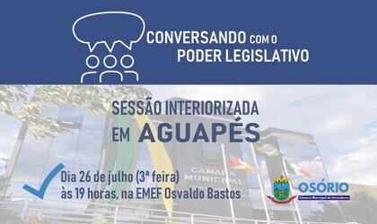 camara-de-vereadores-de-osorio-realizara-sessao-interiorizada-em-aguapes