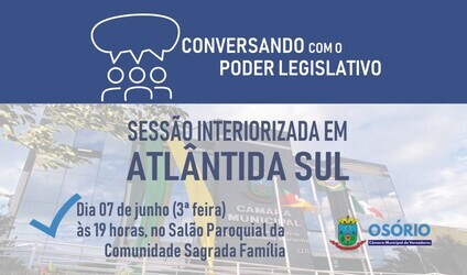 camara-de-vereadores-de-osorio-realizara-sessao-interiorizada-em-atlantida-sul