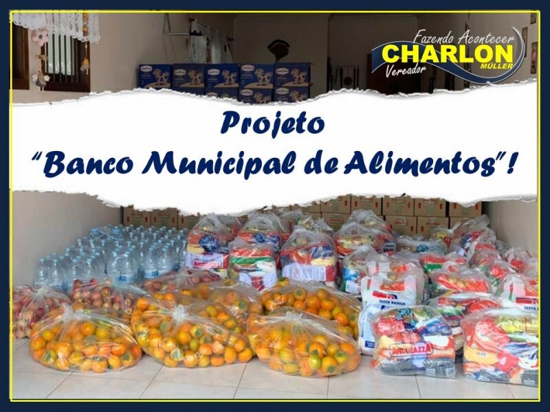 vereador-charlon-muller-propoe-a-criacao-do-banco-municipal-de-alimentos